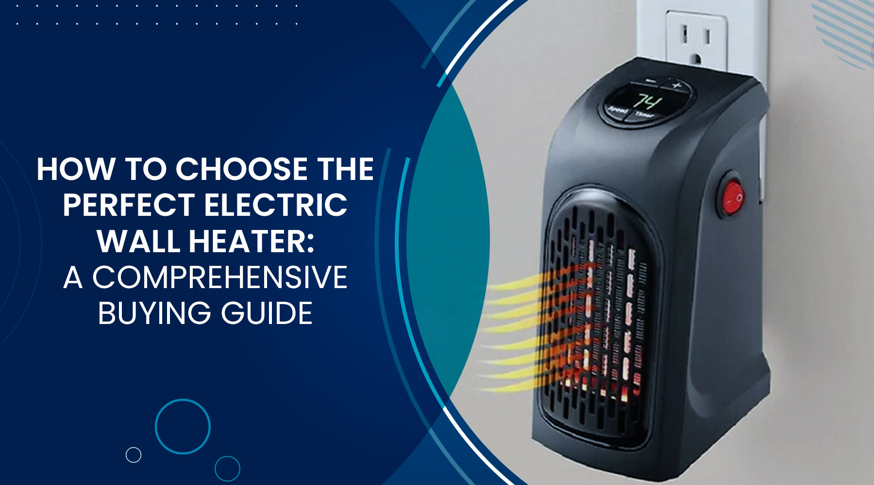 How to Choose the Perfect Electric Wall Heater